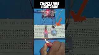 TEMPERATURE MONITORING - USING ARDUINO