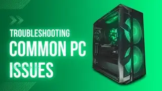Troubleshooting Common PC Issues You Can Fix Yourself