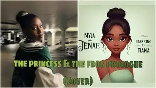 down in new orleans (prologue)  - the princess & the frog@Disney  | Nyla Jenae cover