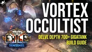 [PATH OF EXILE | 3.21] – VORTEX 2.0 - OCCULTIST - 700+ DELVE DEPTH FARMER!