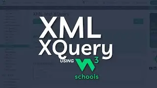 XML XQuery tutorial using W3Schools | XQuery XML Tutorial for Beginners | W3Schools XML XQuery
