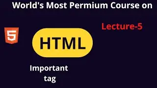 HTML Tag| HTML Full Course Advance Level in hindi Lecture 5 #shorts #htmlcourse#Let's Study