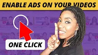 How To Enable Ads On Your YouTube Videos After Monetization (In One Click) ➕ 2 Pro Tips✅