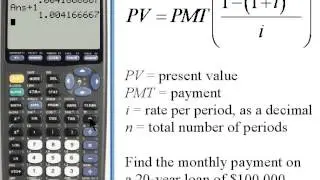 Calculating Payments for Present Value - TI-83/84  141.36