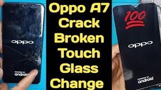 How to oppo A7 Screen repair  Replacement.  Oppo A7 Lcd repair