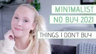 THINGS I'M NOT BUYING in 2021 » My No Buy Year