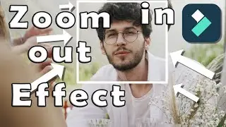 Filmora Zoom In Zoom Out Effect