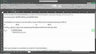 Stats 243 = 6.2.13 = Normal Distribution Given Probability Find Score In Excel