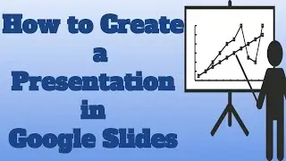 HOW TO CREATE A PRESENTATION in GOOGLE SLIDES - APPLIED DIGITAL SKILLS