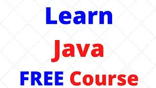 Learn Java Online Free. Online Free Java Learning Course