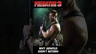 PREDATOR 3 - Why Arnold Schwarzenegger didn't return.