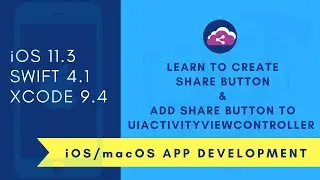 iOS Beginner: How to create share button and use UIActivityViewController (Swift 4 + XCode 9)