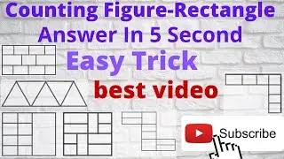 BEST TRICK FOR COUNTING FIGURES || RECTANGLE | RRB | SBI | SSC | ANY GOVERNMENT EXAM | BEST VIDEO