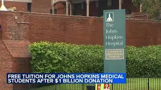 Medical school is now free for most students at Johns Hopkins