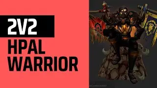 Hpal / Arms Warrior 2v2 WOTLK Arena Hpal POV