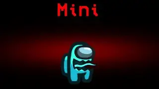 Among Us Hide n Seek but the Impostor is Mini