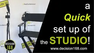A Quick Studio Setup | DECISION 168