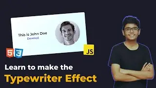Typewriter Effect | How to create Typing Effect on Web | Web Dev Tutorial | HTML, CSS, & JavaScript