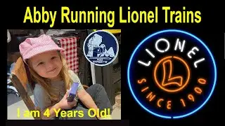 Abby Running Lionel Trains
