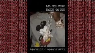 Lil Uzi Vert ~ Dark Queen (Acapella/Vocals only) 155 BPM