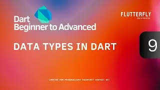 Master Dart Programming: Comprehensive Tutorial Series I Data Types in Dart