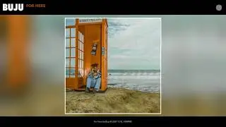 Buju - For Here (Official Audio)