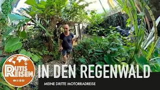 Into the Rainforest - My 3rd Motorcycle Trip , Ep. 122