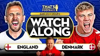 ENGLAND vs DENMARK LIVE EURO 2024 Watchalong Mark GOLDBRIDGE