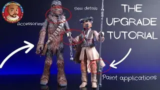 UPgrade Star Wars Black Series Archive Boushh & Chewbacca. Painting Tutorial and Accessories