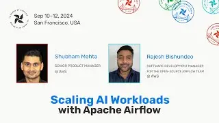 Scaling AI Workloads with Apache Airflow