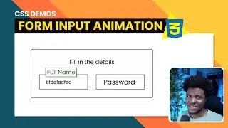 FORM INPUT ANIMATIONS with CSS in 10 minutes
