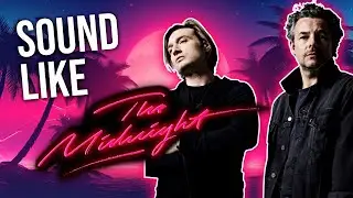 How To Synthwave Like The Midnight