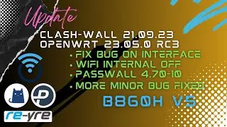 OpenWrt 23.05.0 RC3 Clash-Wall 21.09.23 B860H V5 WiFi Off | REYRE-STB
