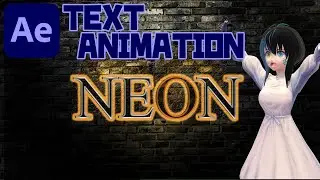 【After Effects】[TEXT ANIMATION] NEON TEXT ANIMATION