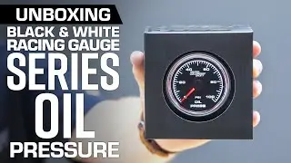 Unboxing | GlowShift Black & White Series 2-5/8” 100 PSI Racing Oil Pressure Gauge