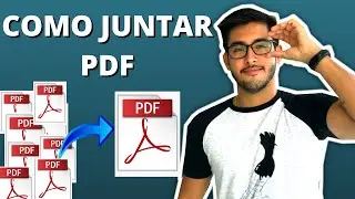 COMO JUNTAR VÁRIOS ARQUIVOS PDF EM UM SÓ - GRÁTIS