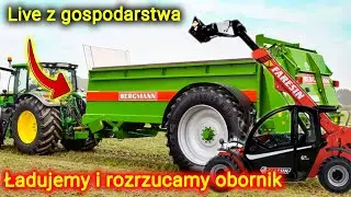 🔴Live z gospodarstwa 👉 Ładujemy i rozrzucamy obornik 👉  Faresin, Arbos i Bergmann