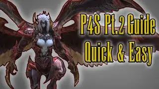 Pandaemonium 4 Pt.2 Savage Guide | Quick and Easy | P4S[2] Guide | Hesperos Dad | FF14 Endwalker