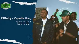 27Delly X Capella Grey 