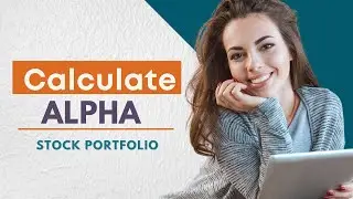 Calculate Portfolio Alpha | Automatic Calculation | Google Sheet