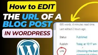 How to edit the url of a blog post in WordPress