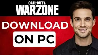 How To Download COD Warzone On Computer (2024 Updated)