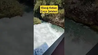 Elazığ Keban Çırçır Şelalesi