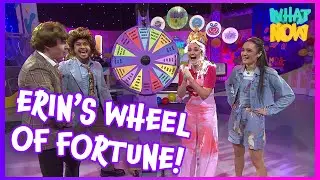 Erin's Wheel of Fortune! | Live on What Now