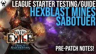 Hexblast Mines Are Pretty Awesome! | League Starter Test/Leveling Guide | PoE 3.22