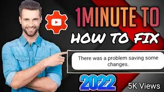 There was a problem saving some changes 2022|🙏how to solve there was a problem saving some changes|🔥