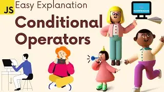 What is Conditional Operator in JavaScript
