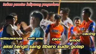 sudir golep beraksi - karya baja lawan tuan rumah - tarkam Pamotan Pangandaran