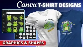 Create T-Shirt Designs with Graphics & Shapes on Canva