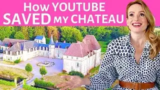 HOW YOUTUBE SAVED MY CHATEAU!!!